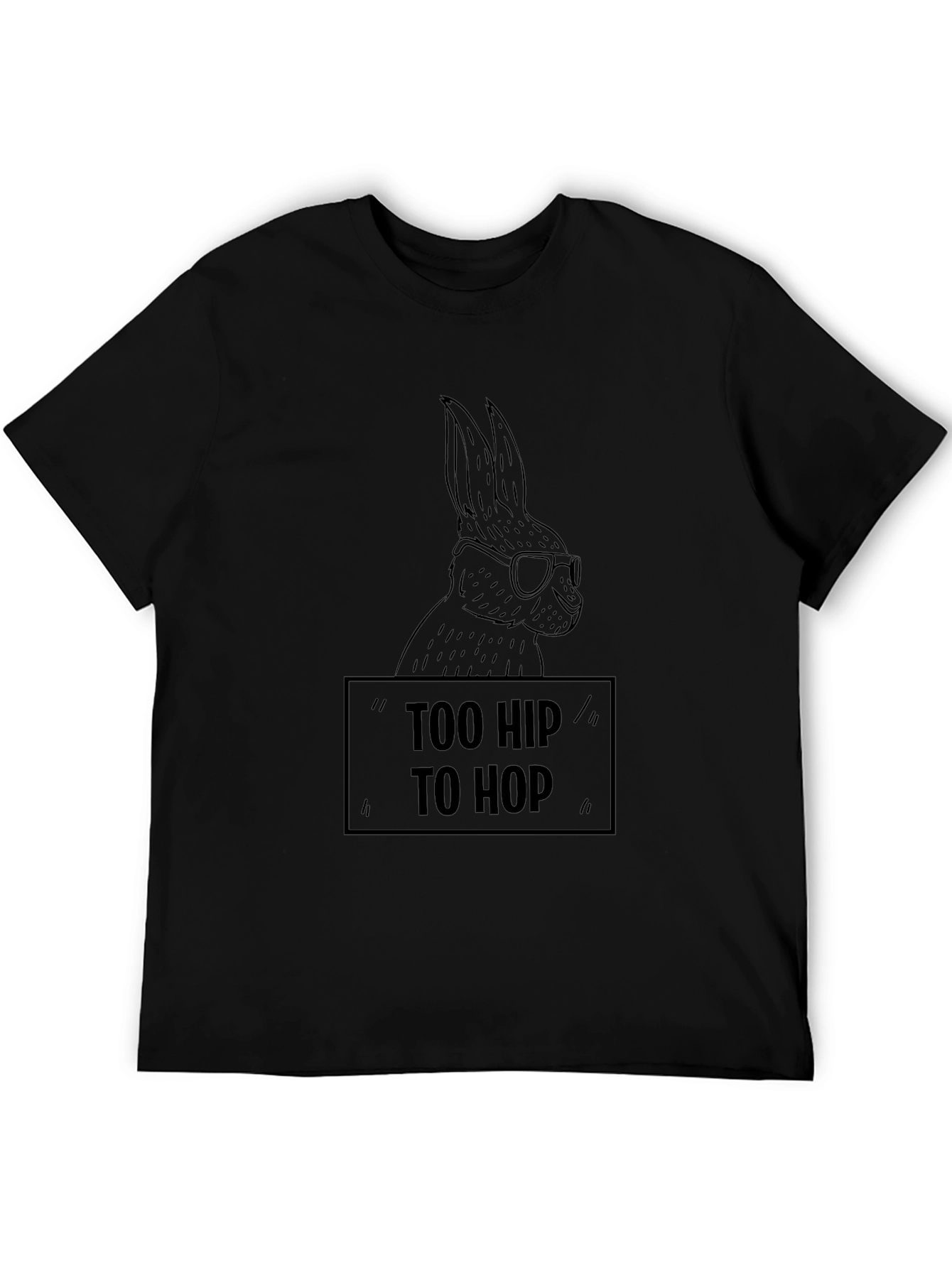 Too Hip to Hop T-Shirt Funny Easter Bunny Tee