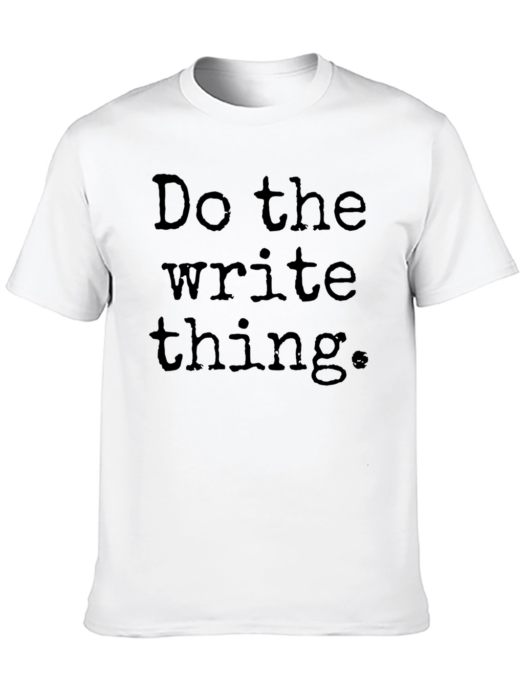 Do the Write Thing T-Shirt - Black