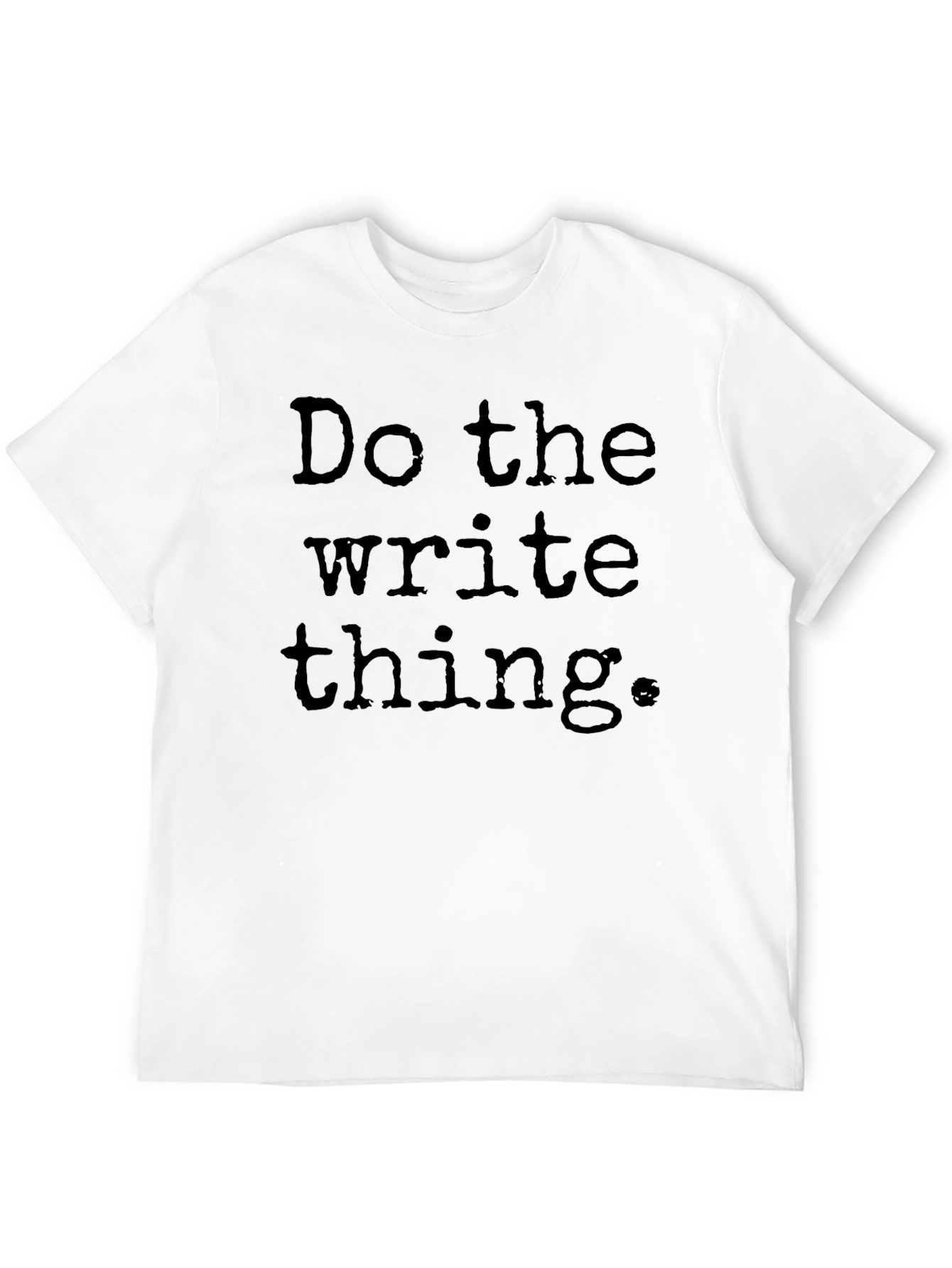 Do the Write Thing T-Shirt - Black