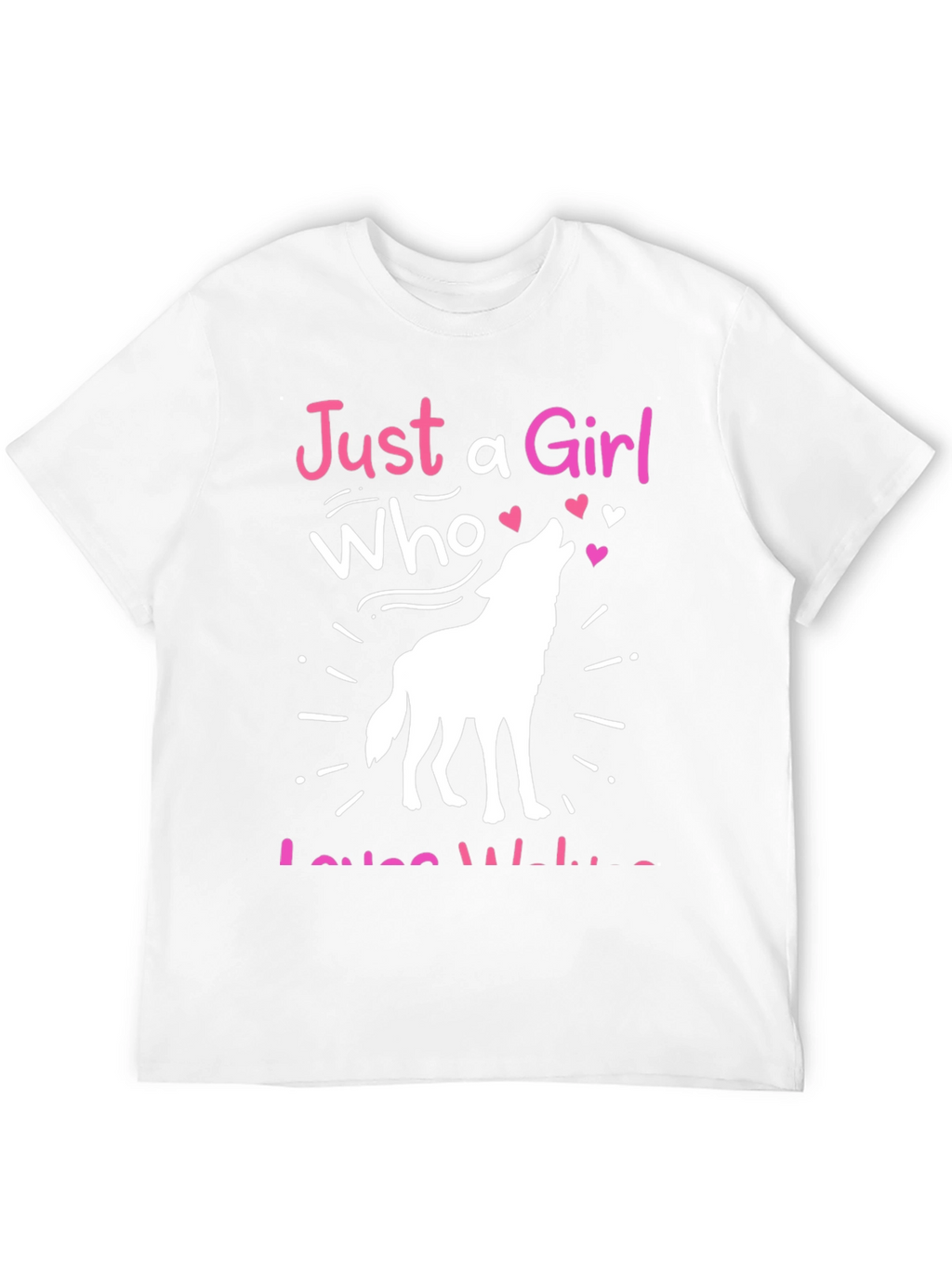 Just a Girl Who Loves Wolves T-Shirt