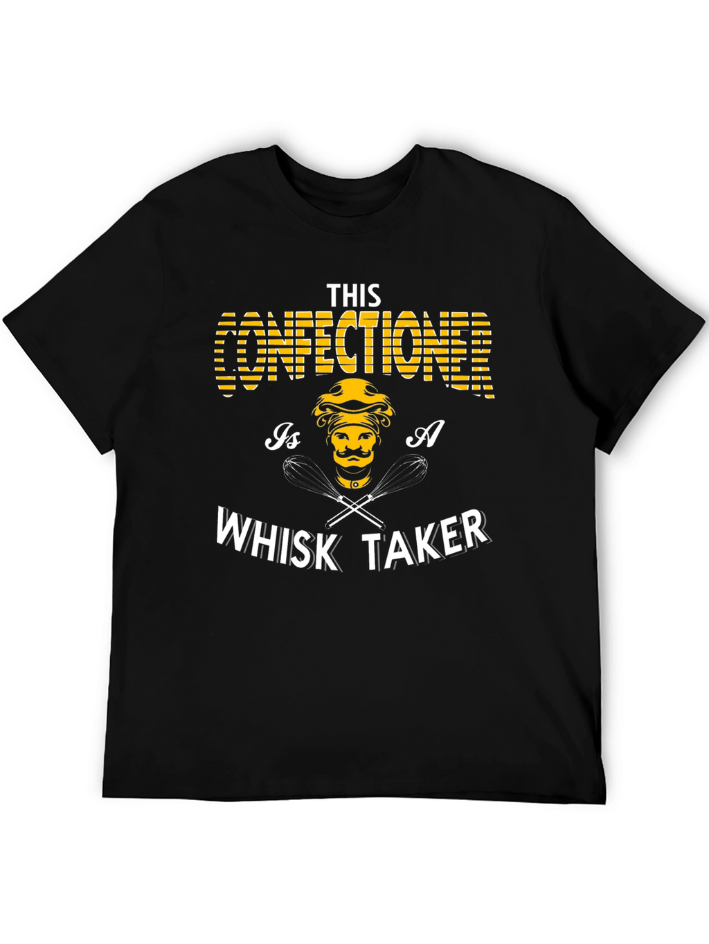 Confectioner Whisk Taker Graphic Tee