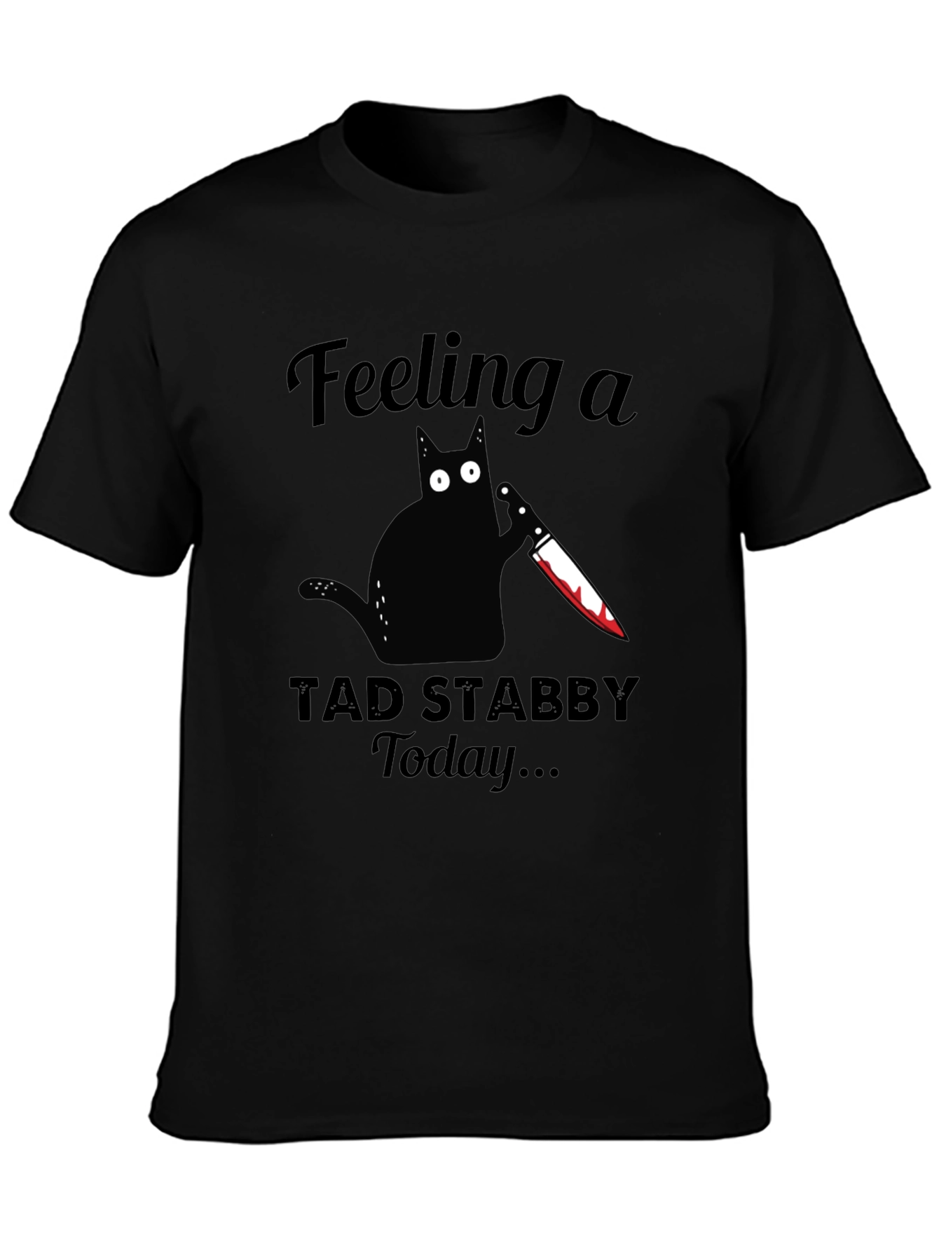 Feeling Stabby Cat Graphic Tee - Black Cotton T-Shirt