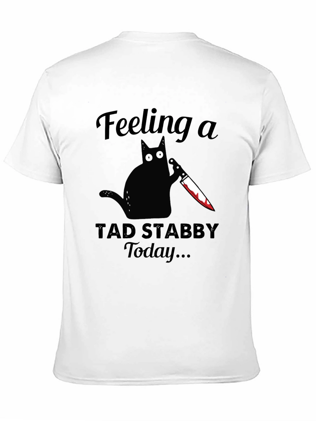 Feeling Stabby Cat Graphic Tee - Black Cotton T-Shirt