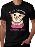 Chihuahua Crush T-Shirt:  When You Start To Think
