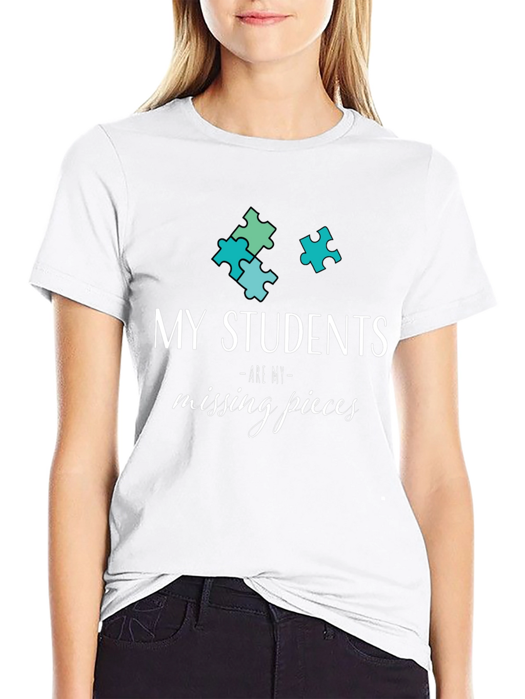My Students Are My Missing Pieces T-Shirt