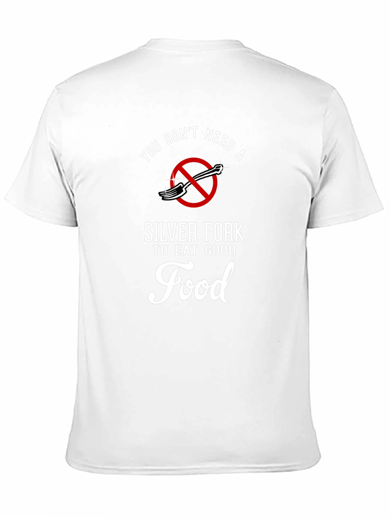 Funny Foodie T-Shirt: Eat Good Food