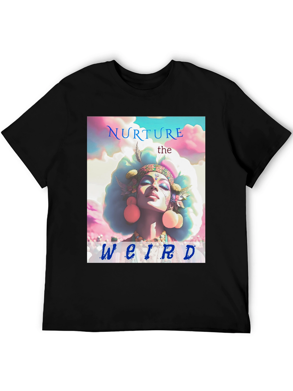 Nurture the Weird Graphic T-Shirt - Unisex