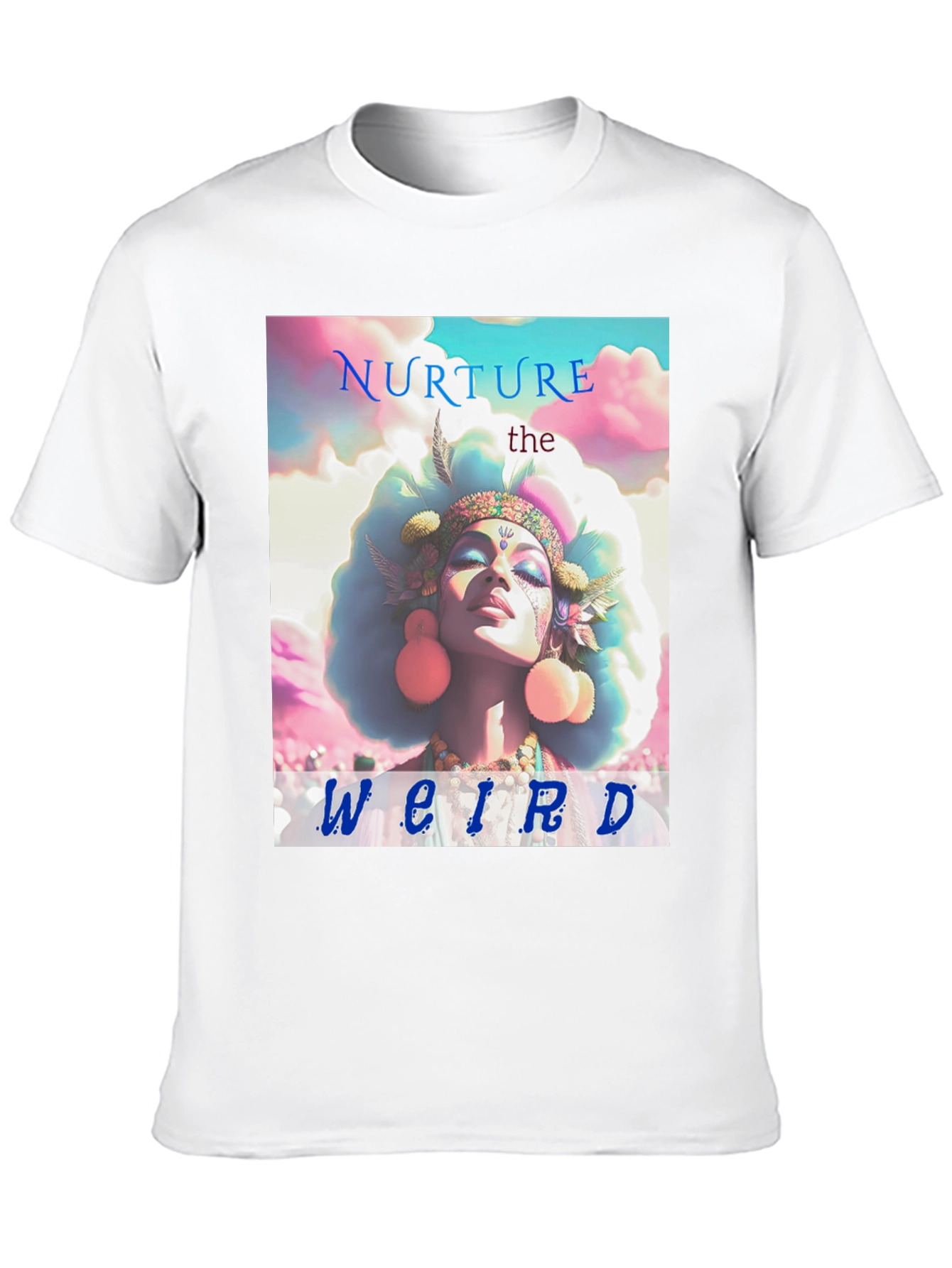 Nurture the Weird Graphic T-Shirt - Unisex