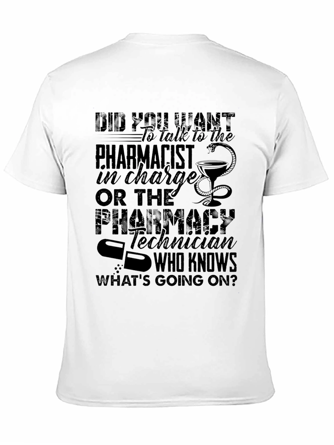 Pharmacist vs Pharmacy Tech Humor T-Shirt