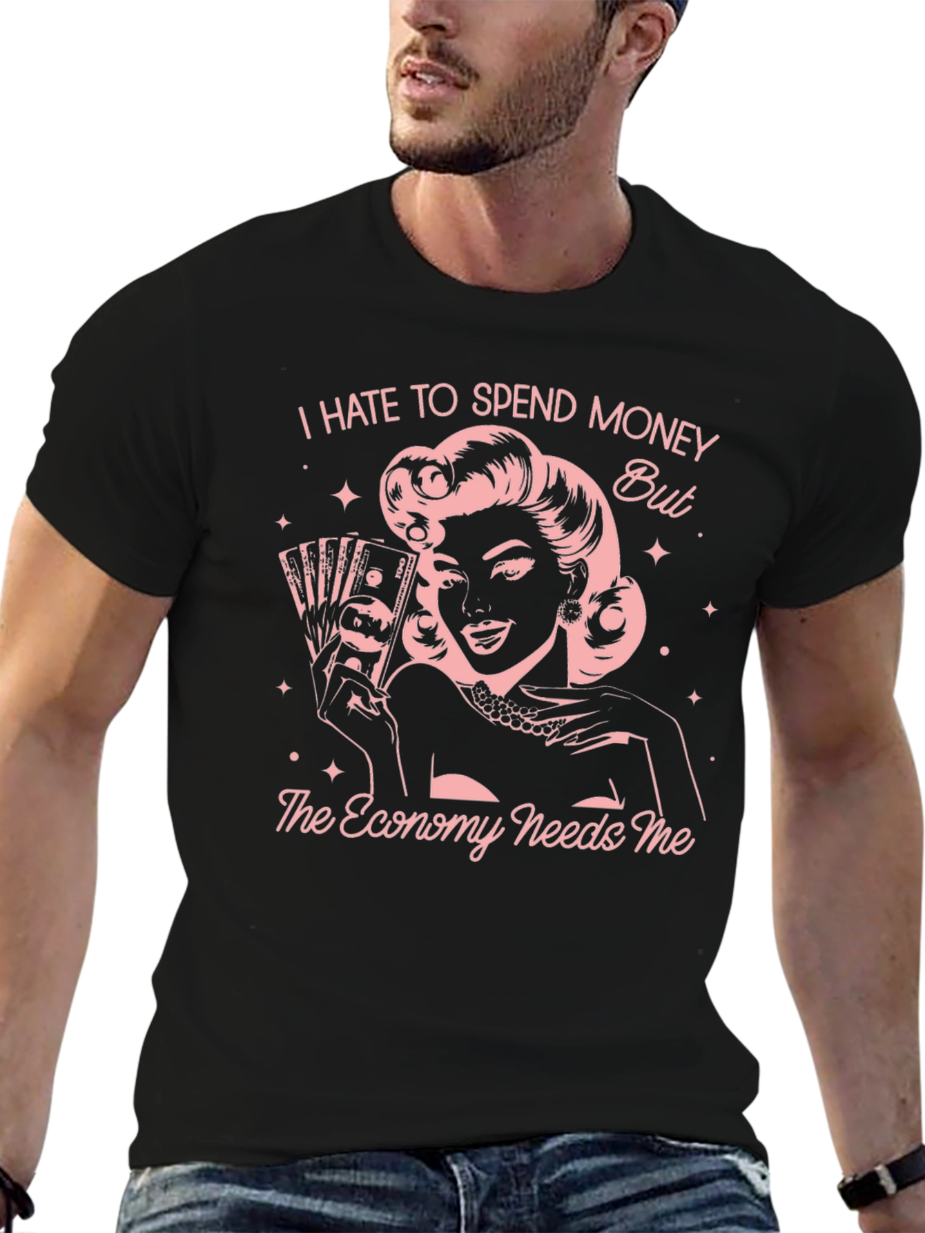 Funny I Hate to Spend Money Graphic T-Shirt