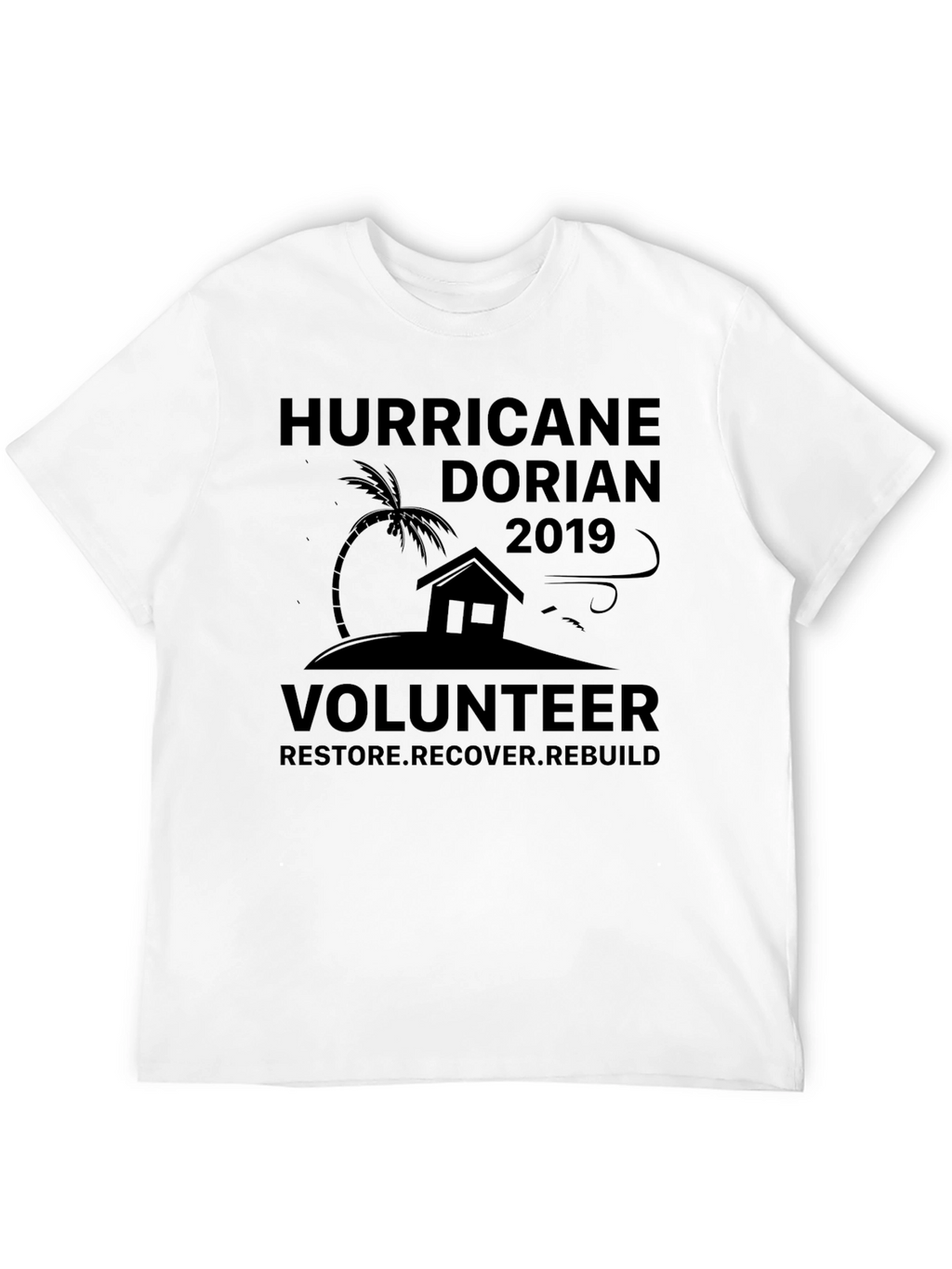 Hurricane Dorian 2019 Volunteer T-Shirt