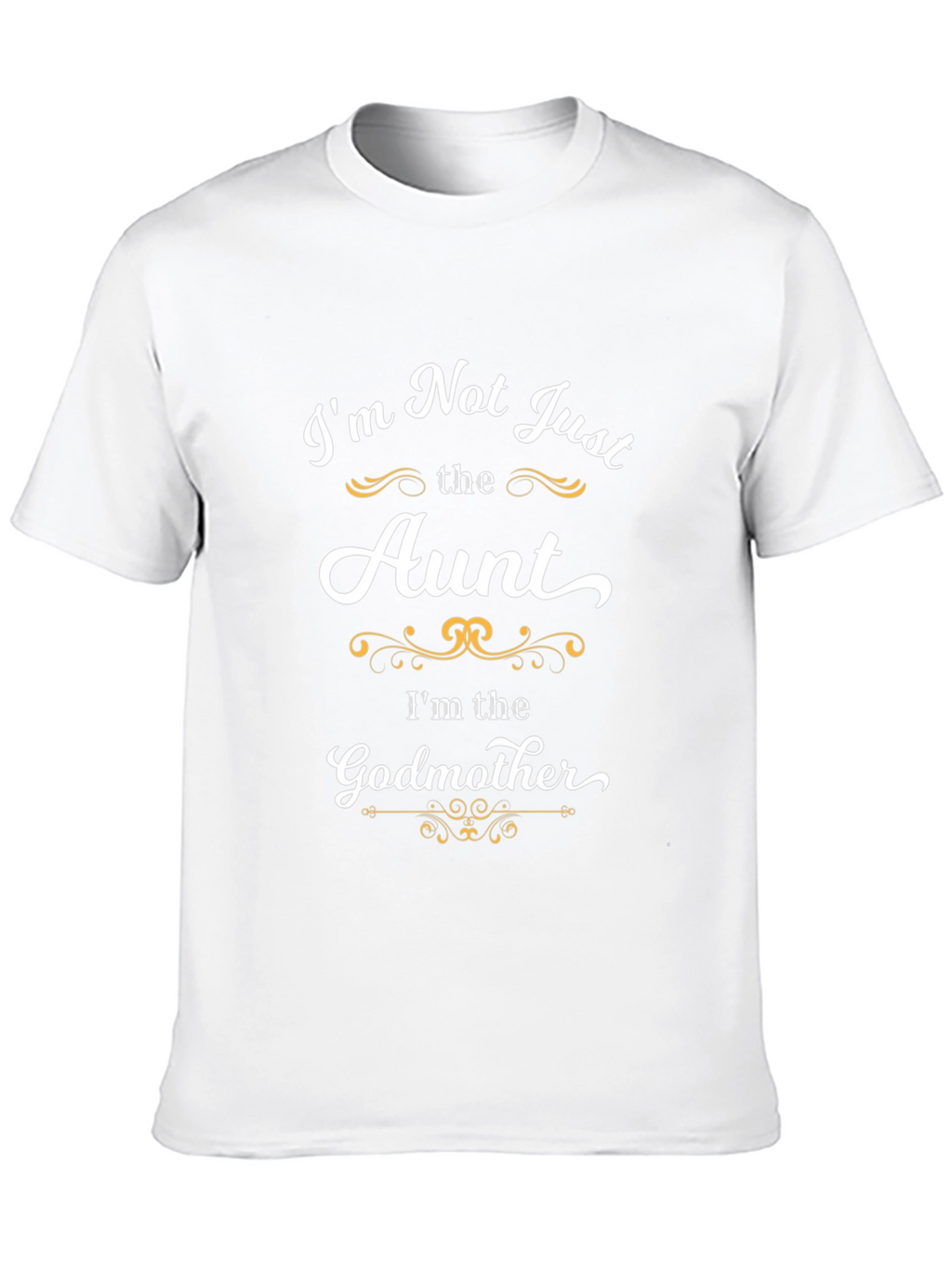 Aunt Godmother T-Shirt -  Novelty Graphic Tee