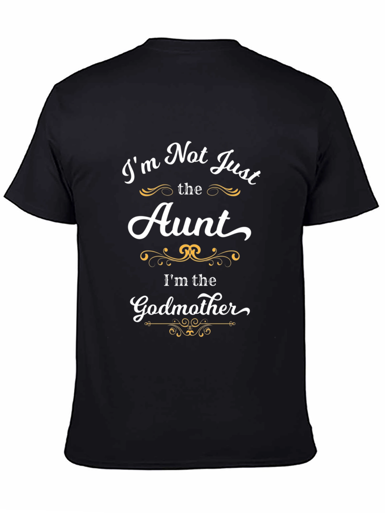 Aunt Godmother T-Shirt -  Novelty Graphic Tee