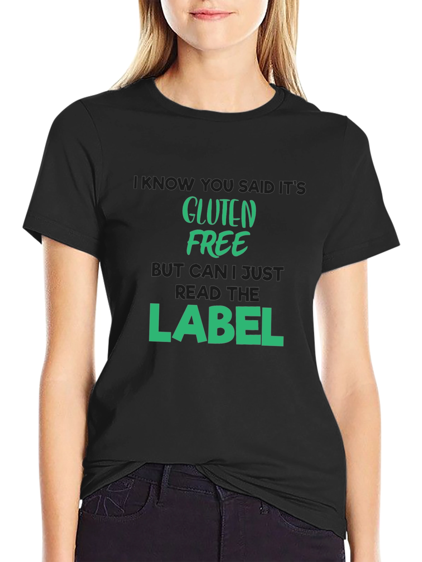 Gluten Free T-Shirt - Read The Label