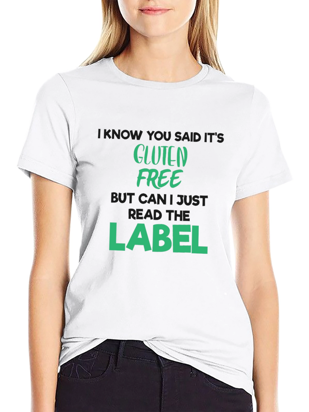 Gluten Free T-Shirt - Read The Label