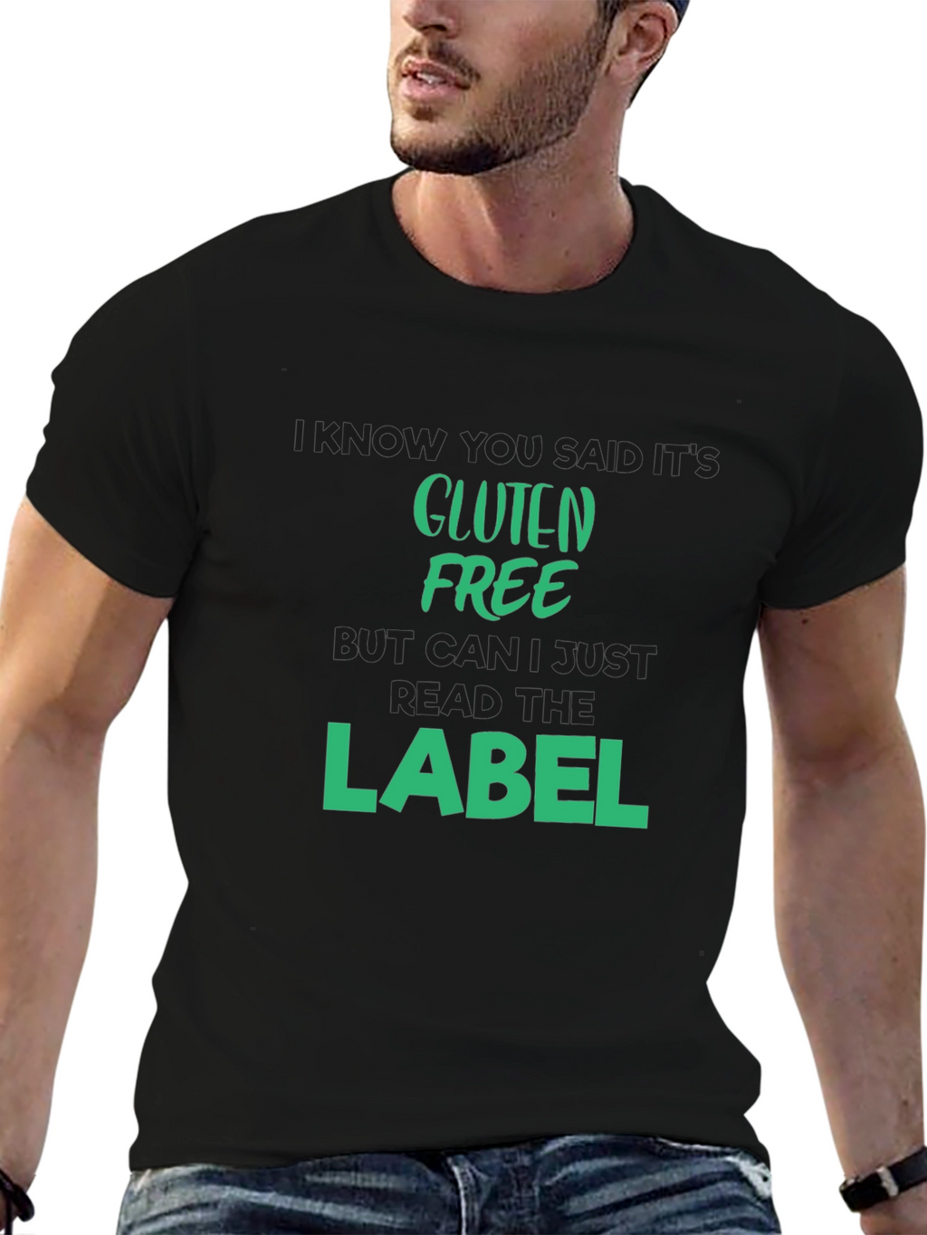 Gluten Free T-Shirt - Read The Label