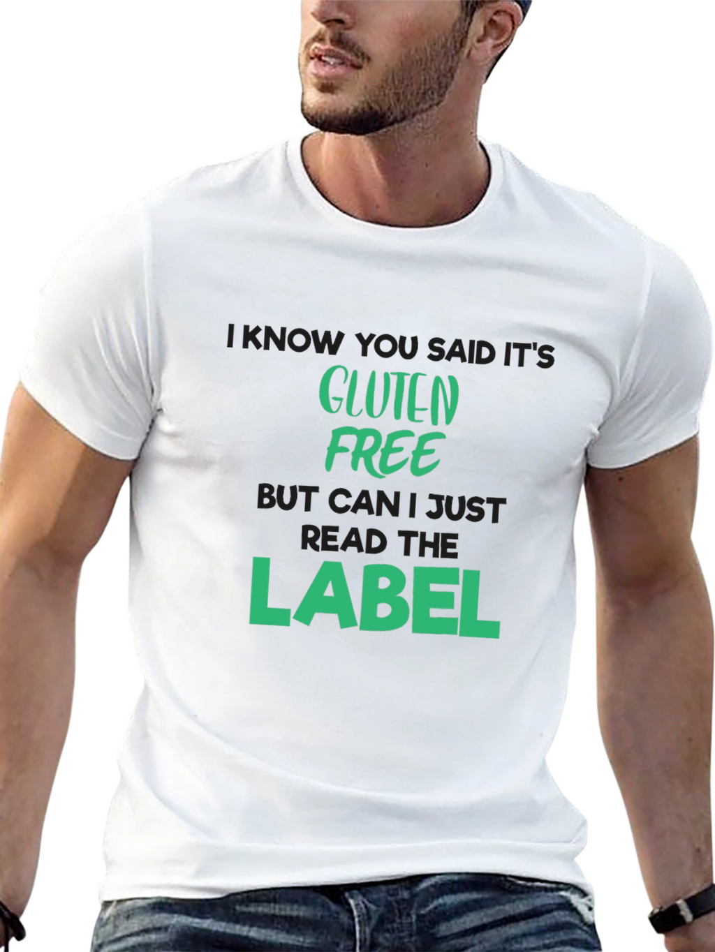 Gluten Free T-Shirt - Read The Label