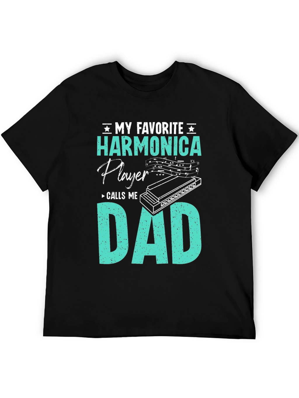 Harmonica Player Dad T-Shirt - Musician Fathers Day Gift