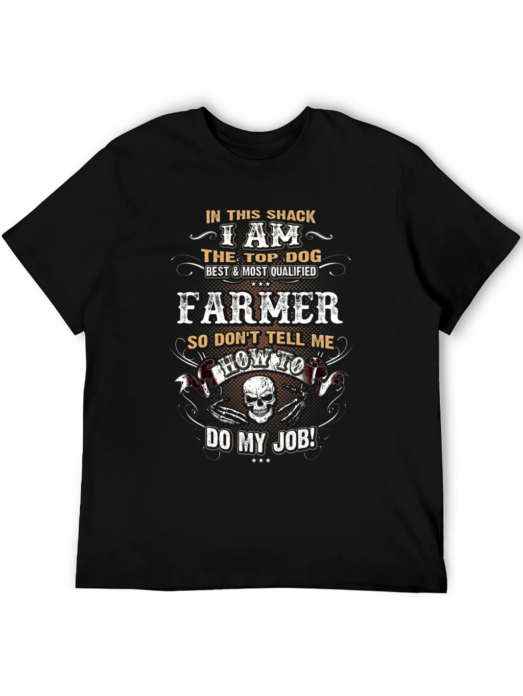 In This Shack Farmer T-Shirt
