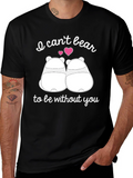 I Cant Bear to Be Without You Graphic T-Shirt