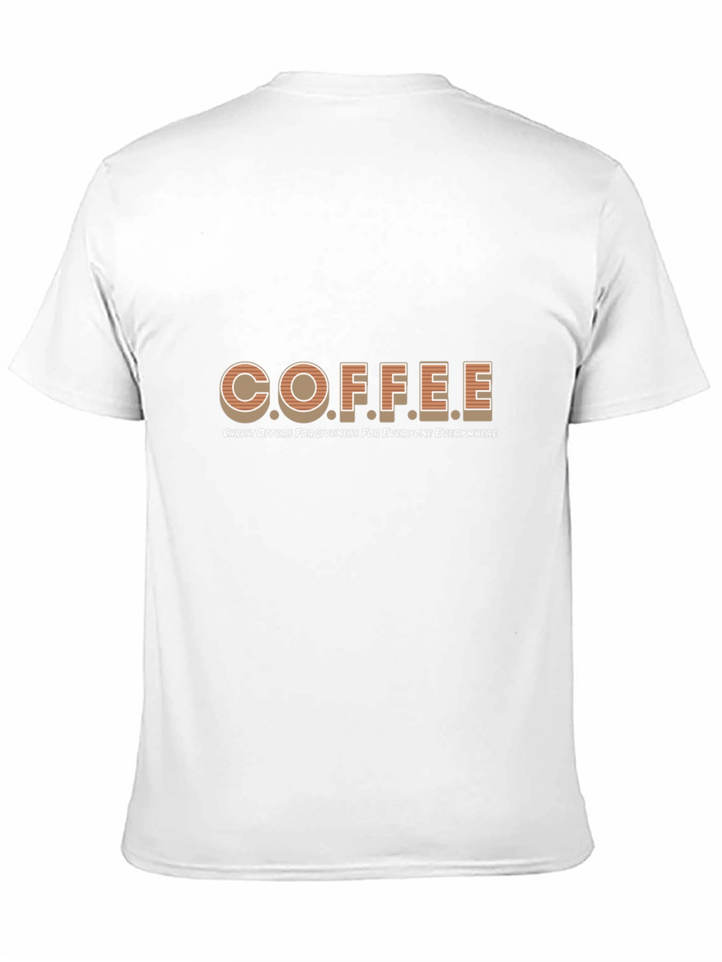 Coffee Acronym T-Shirt: Christ Offers Forgiveness