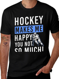 Hockey Makes Me Happy T-Shirt