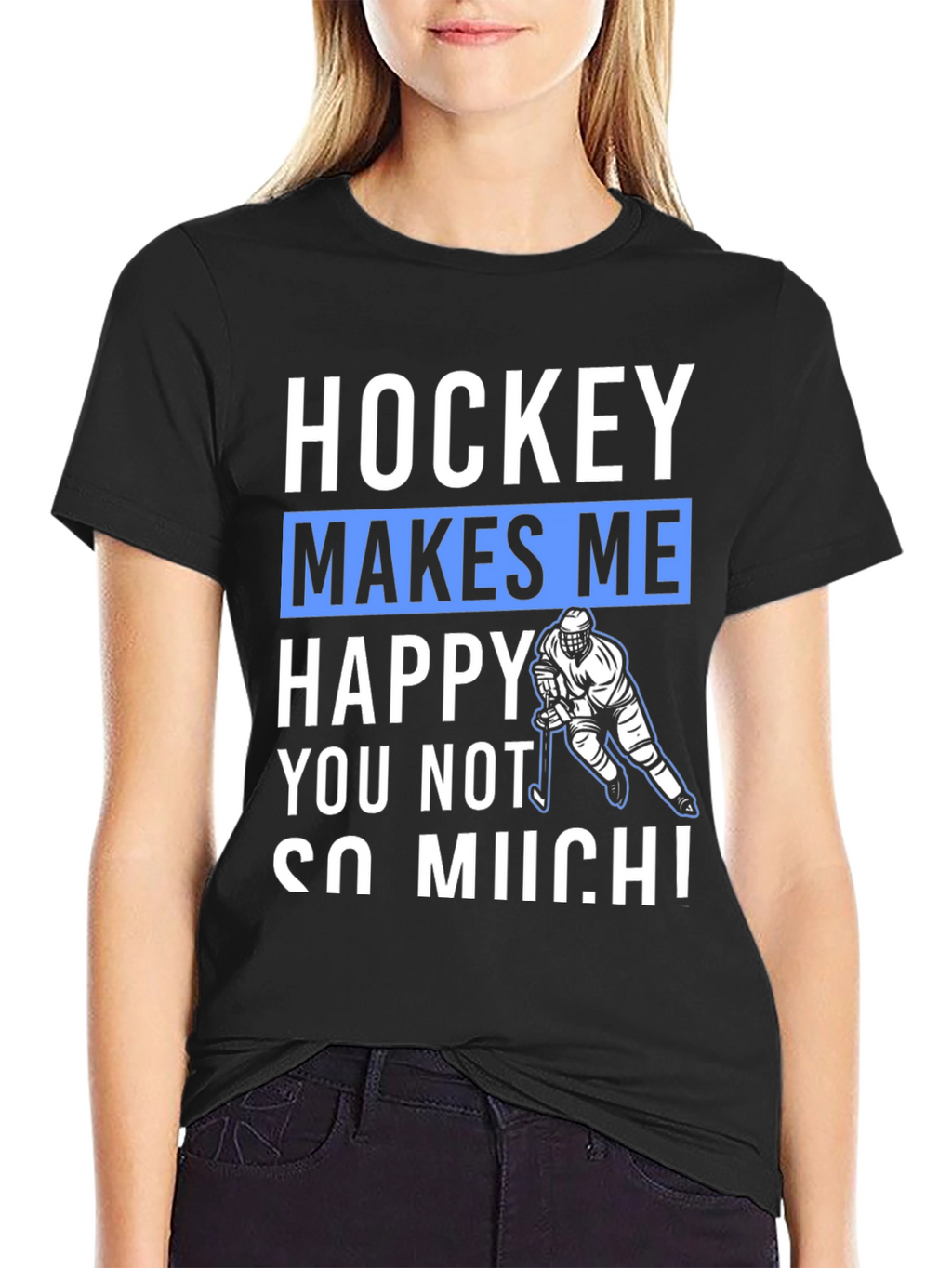 Hockey Makes Me Happy T-Shirt
