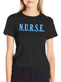 N.U.R.S.E. Graphic T-Shirt - Stylish Healthcare Apparel