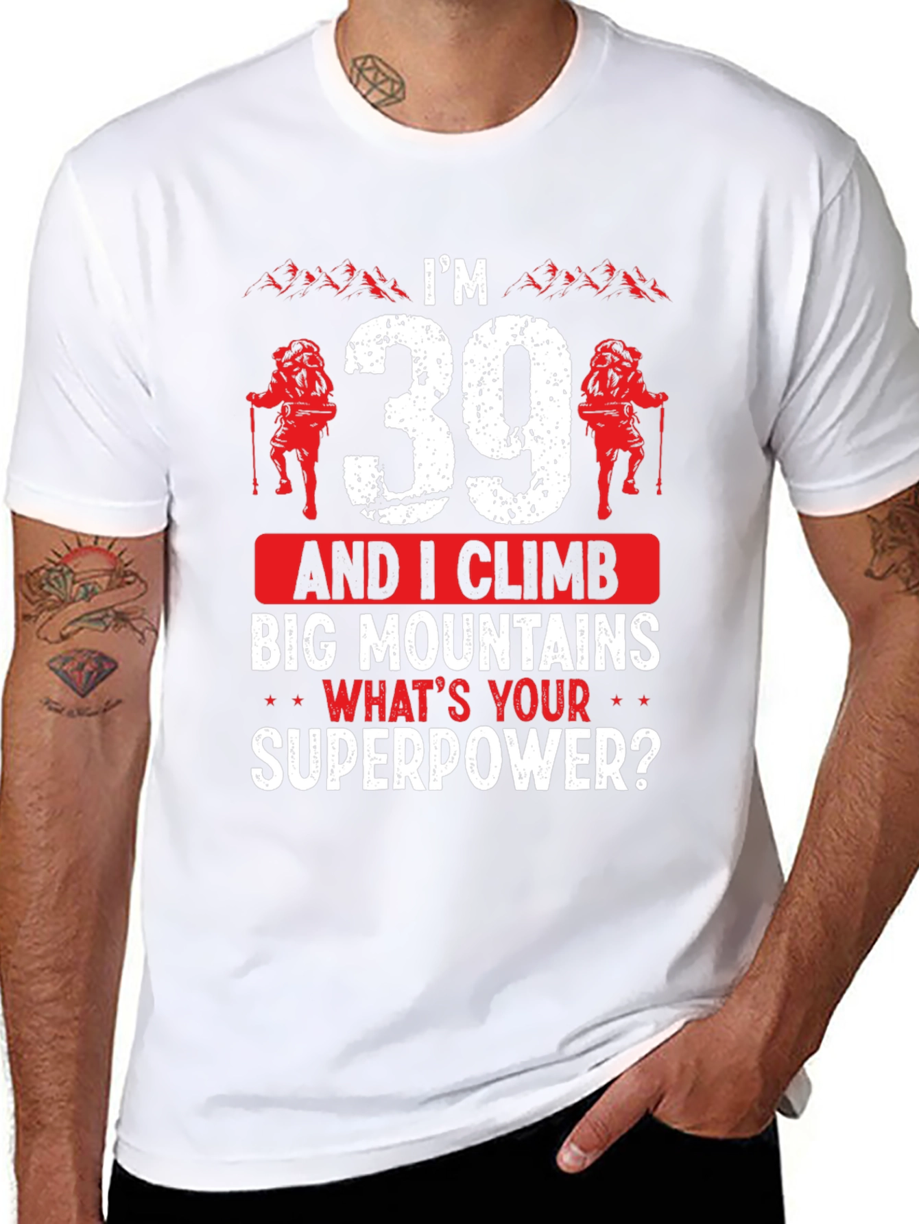 Im 39 And I Climb T-Shirt