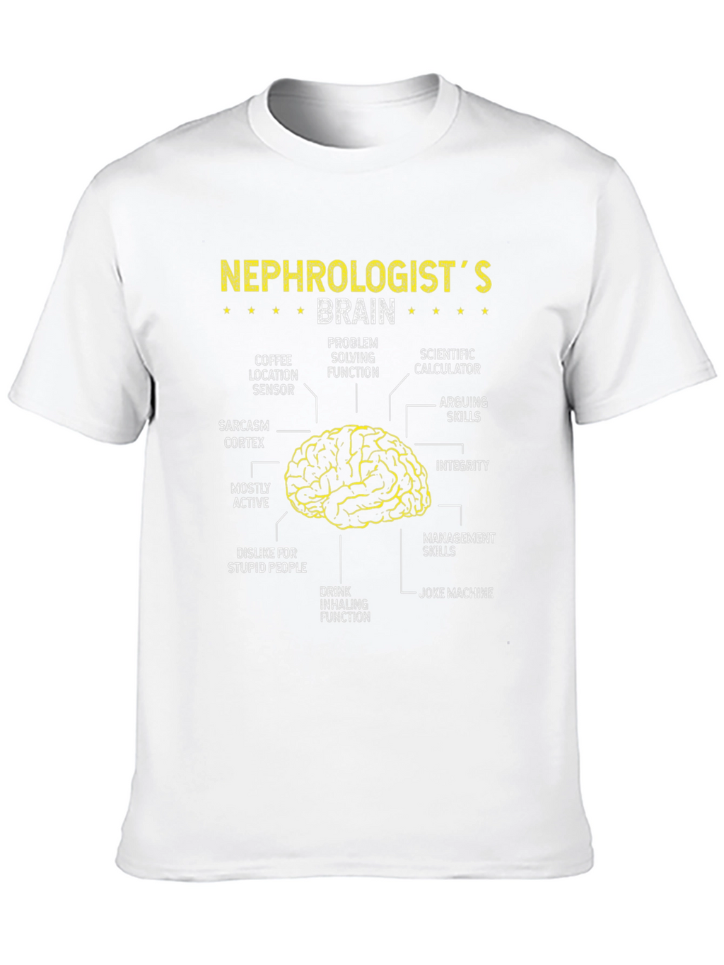 Nephrologists Brain Anatomy T-Shirt - Funny Gift
