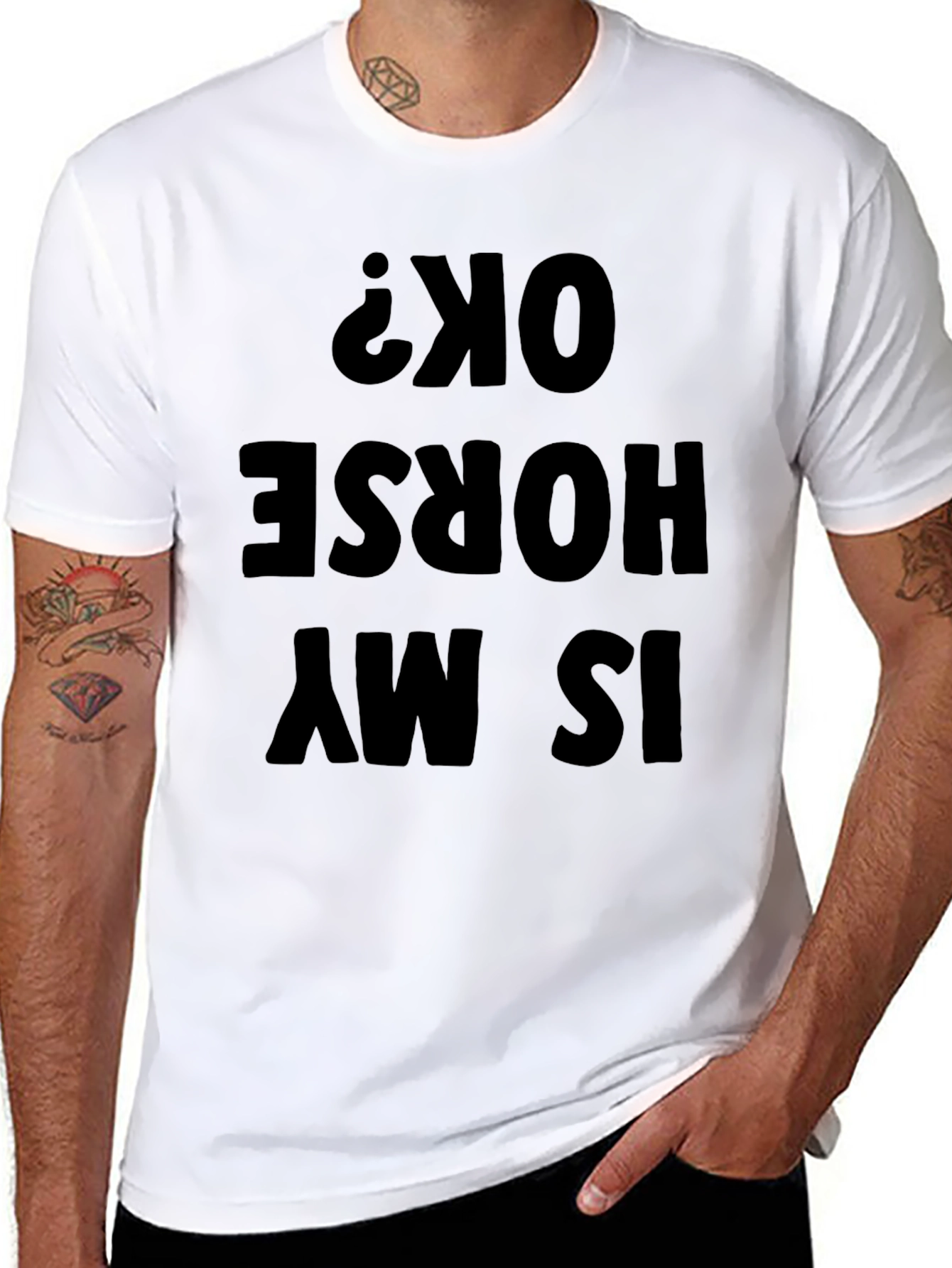 Funny Is My Horse OK? Mens Black T-Shirt