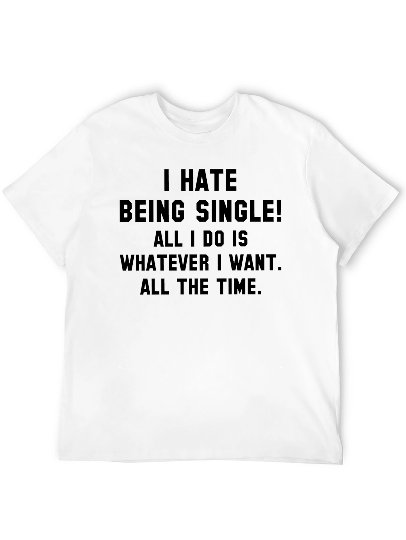 Funny Single Life Graphic Tee