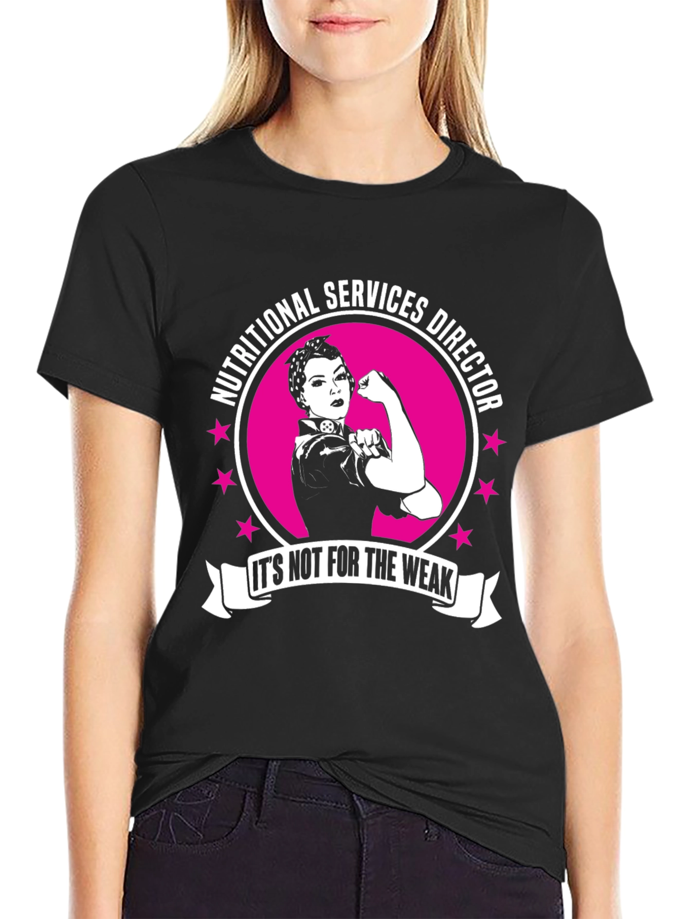 Nutritional Services Director T-Shirt: Not For The Weak
