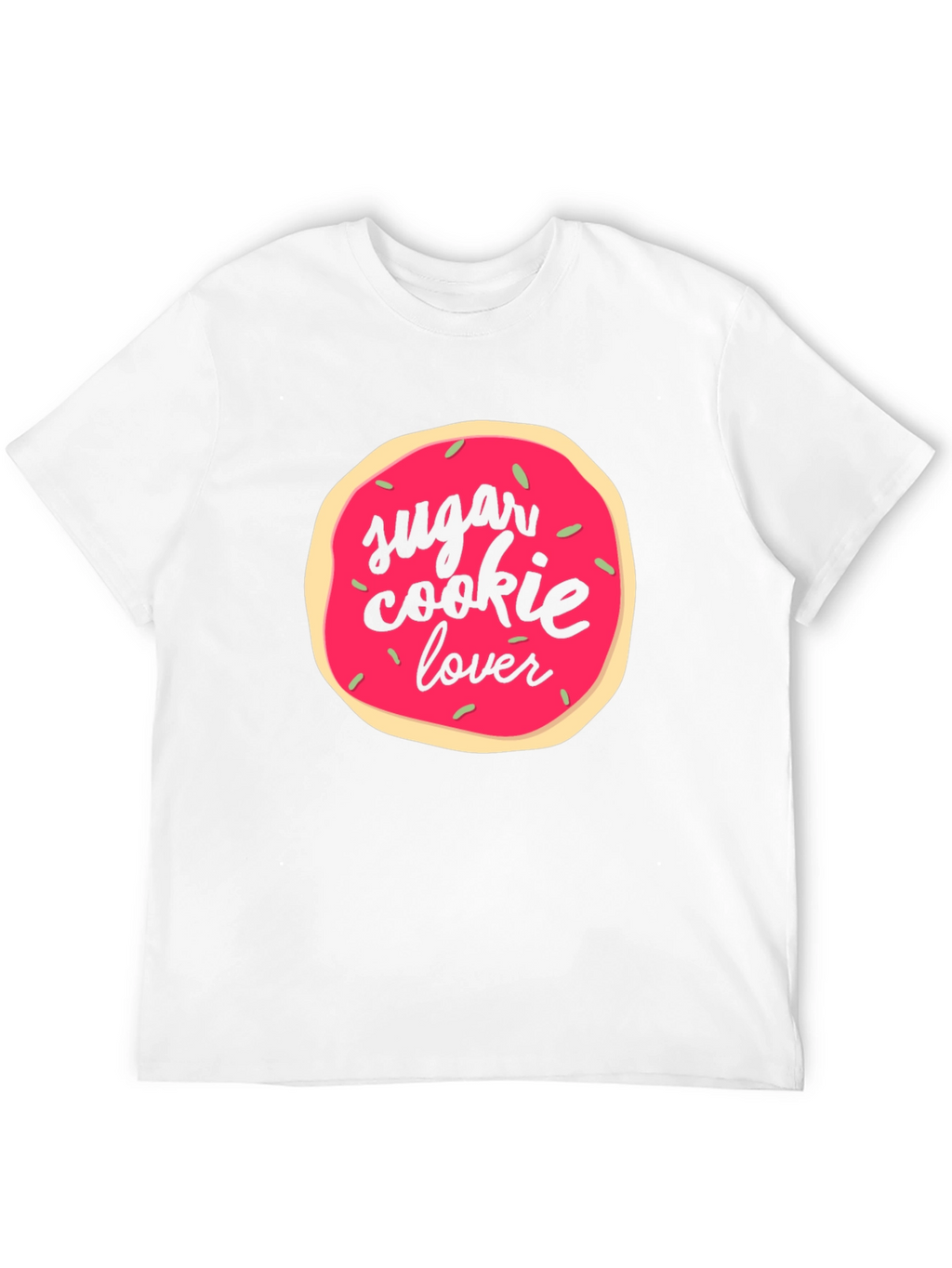 Sugar Cookie Lover T-Shirt - Sweet Tooth Tee