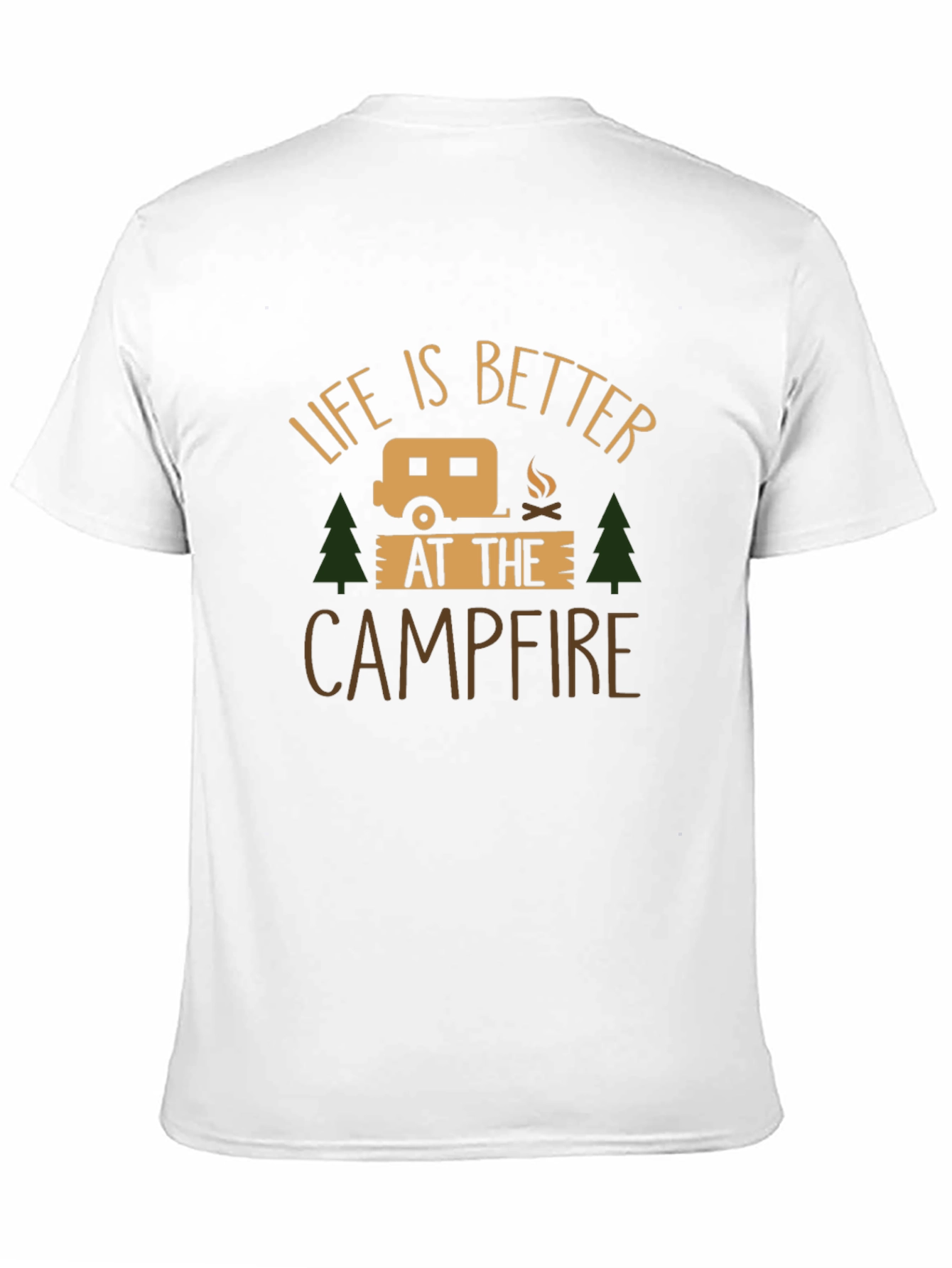 Life is Better at the Campfire Graphic Tee