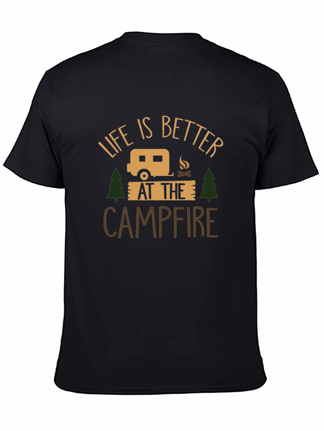 Life is Better at the Campfire Graphic Tee