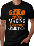 Realtor Making Dreams Come True Graphic T-Shirt