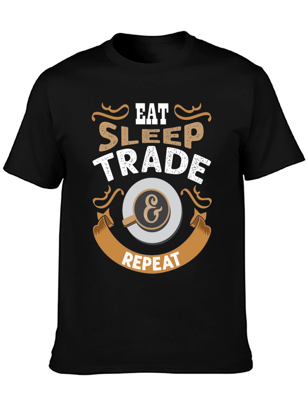 Eat Sleep Trade & Repeat Graphic Tee