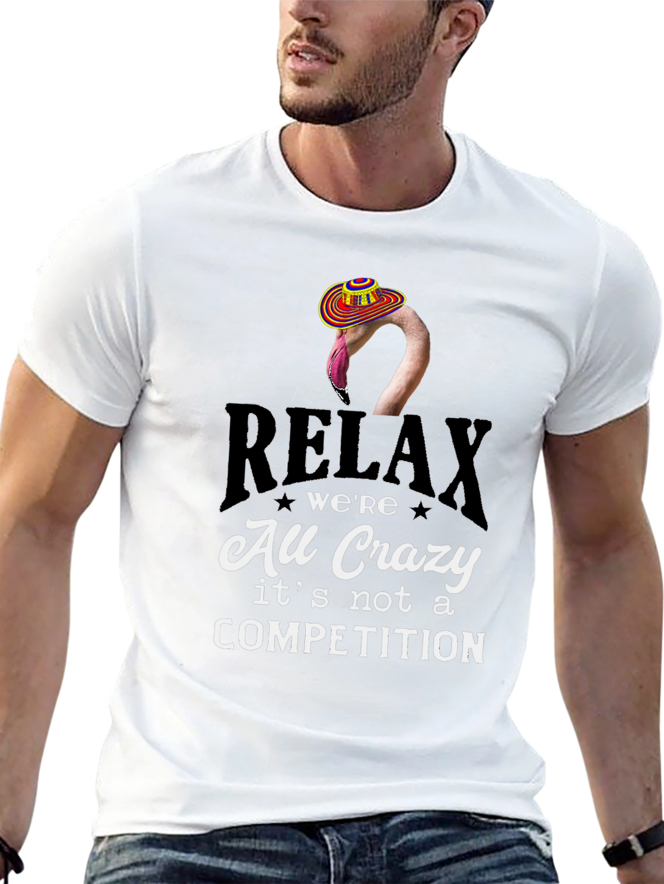 Relax Were All Crazy T-Shirt