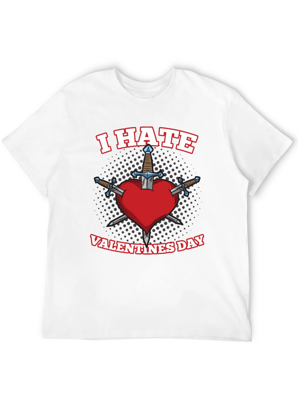I Hate Valentines Day Heart Sword T-Shirt