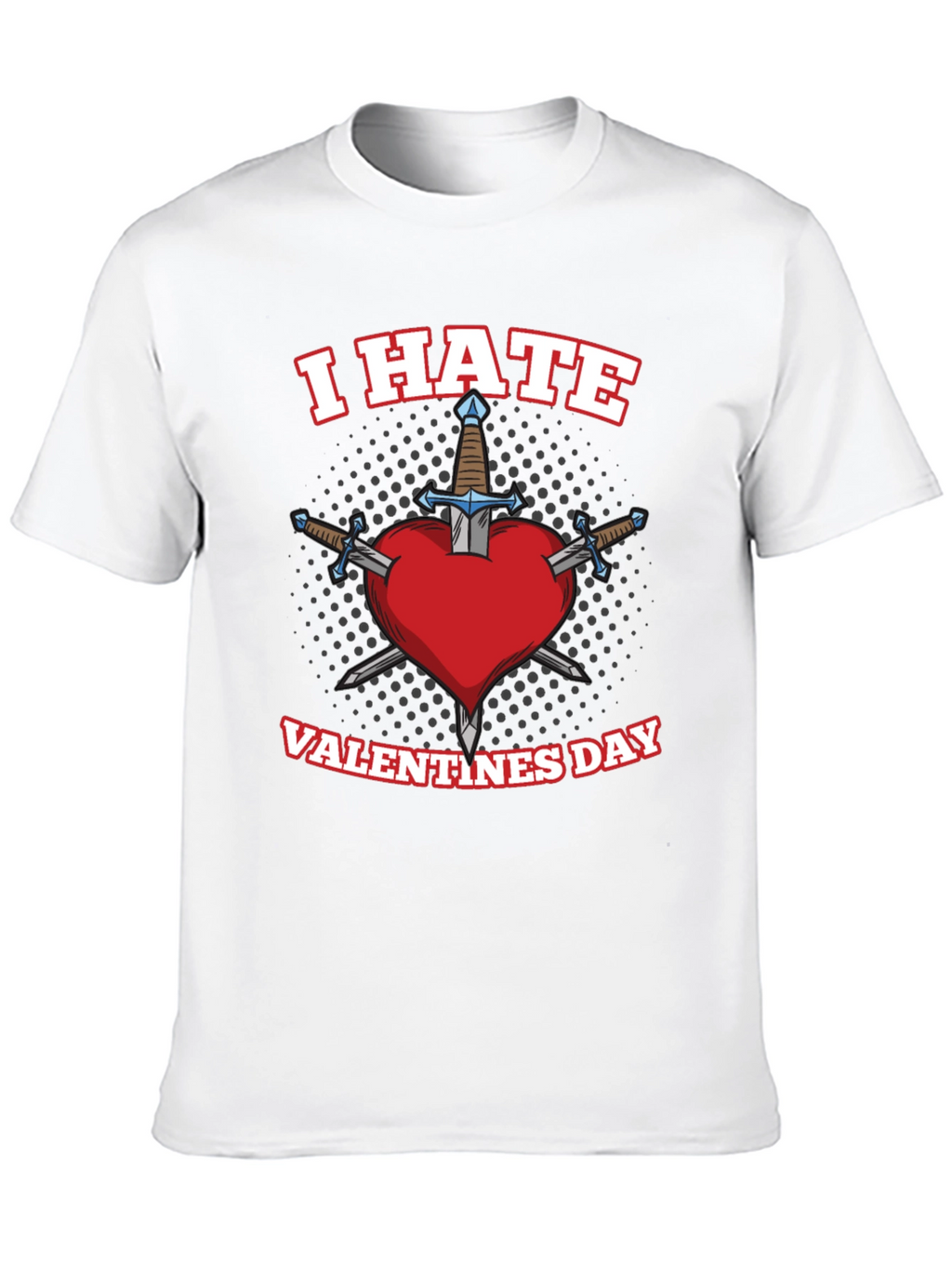 I Hate Valentines Day Heart Sword T-Shirt