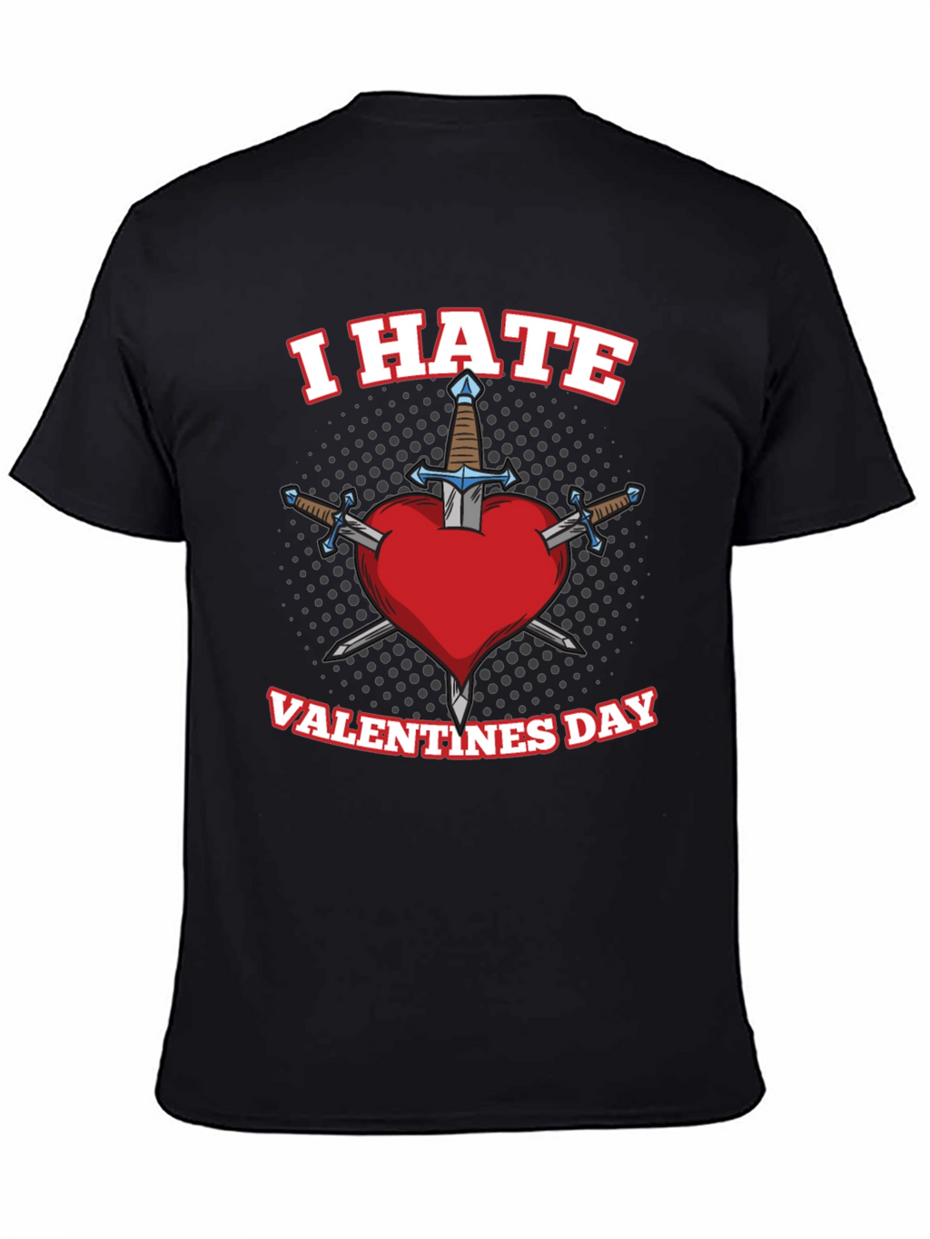 I Hate Valentines Day Heart Sword T-Shirt