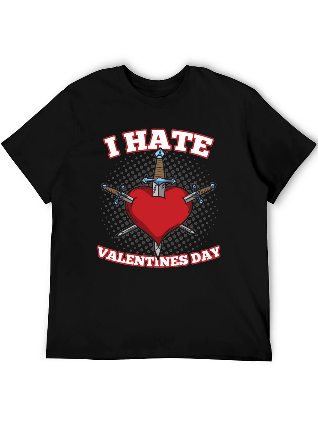 I Hate Valentines Day Heart Sword T-Shirt