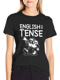 English is Tense Graphic Tee