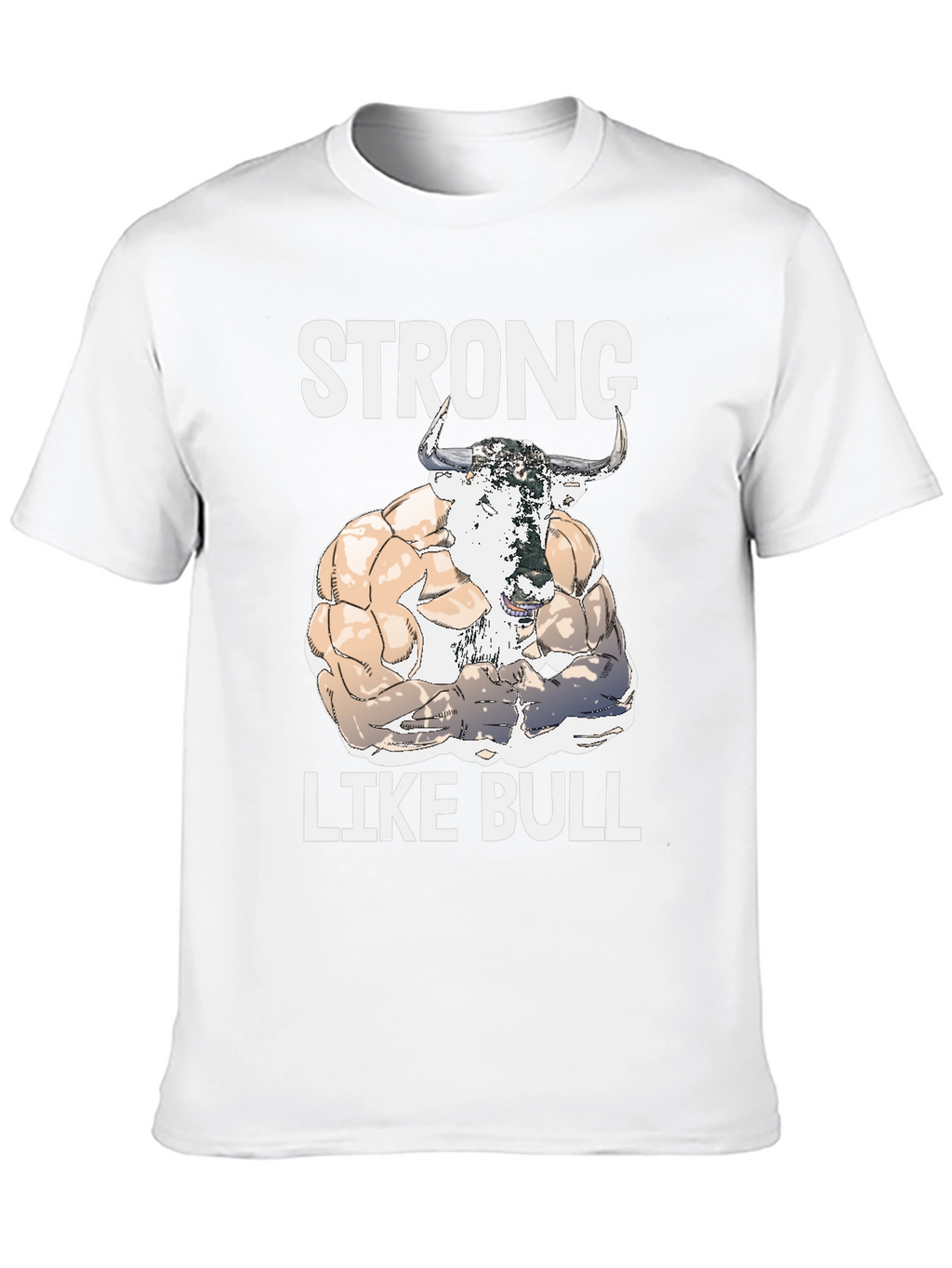 Strong Like Bull Graphic Tee