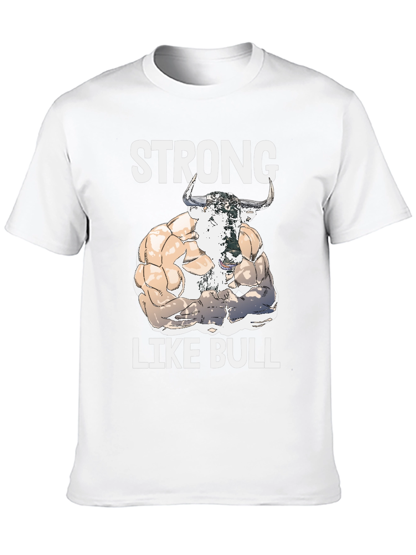 Strong Like Bull Graphic Tee