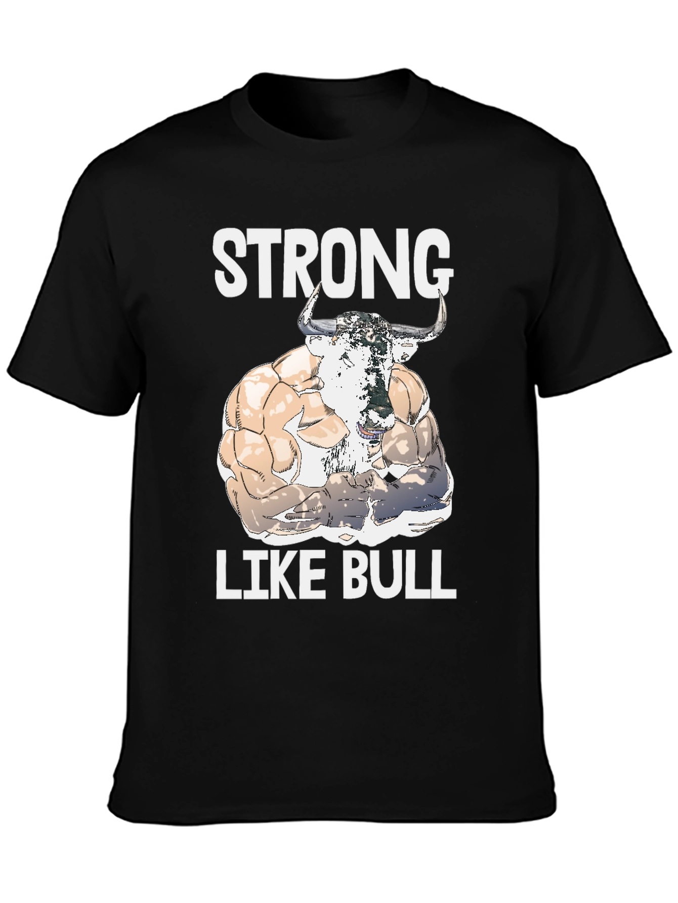 Strong Like Bull Graphic Tee