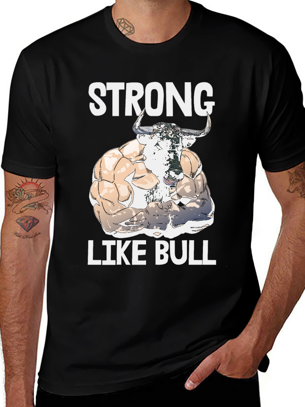 Strong Like Bull Graphic Tee