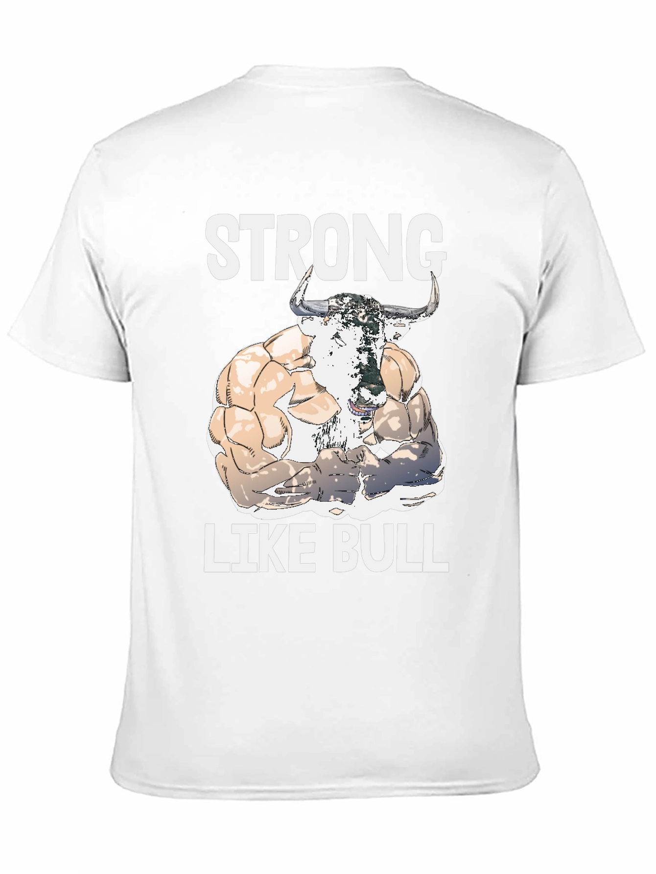 Strong Like Bull Graphic Tee