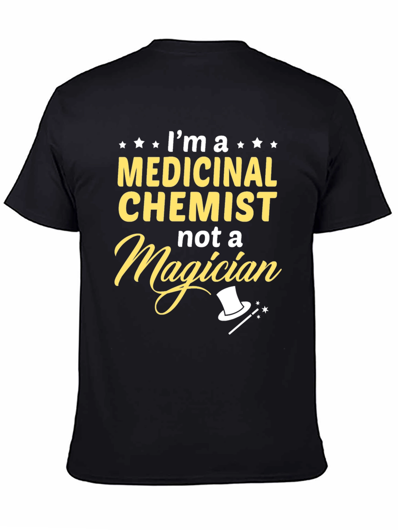 Medicinal Chemist T-Shirt - Funny Science Tee